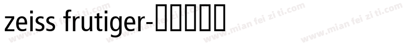 zeiss frutiger字体转换